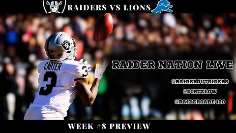 🏴‍☠️🏴‍☠️Raider Nation Live 🏴‍☠️🏴‍☠️#Week8 #Raiders vs #Lions #Preview
