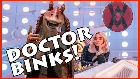 PAGING DOCTOR BINKS! MY TAKE ON THE 14TH DOCTOR'S DEBUT