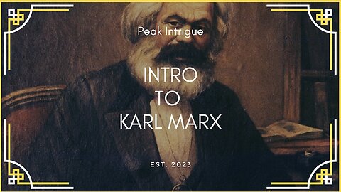 Karl Marx | 3-Minute Philosophy | Peak Intrigue #philosophy #karlmark