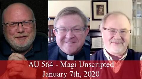 Anglican Unscripted 564 - Magi Unscripted