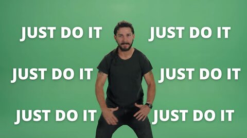 Shai LaBeouf's INTENSE MOTIVATIONAL SPEECH - "Just Do It"