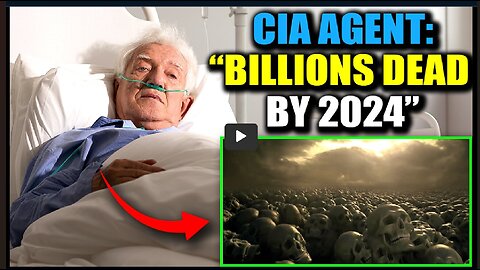 Agent CIA wyznaje na łożu śmierci: "Miliardy umrą w 2024 roku"