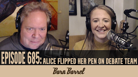 EPISODE 685: Alice Flipped her Pen on Debate Team