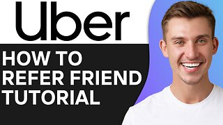 HOW TO REFER A FRIEND TO UBER