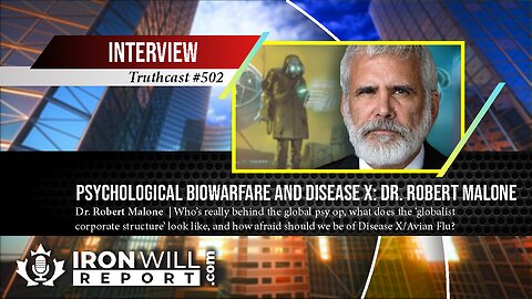 Psychological Biowarfare and Disease X | Dr. Robert Malone