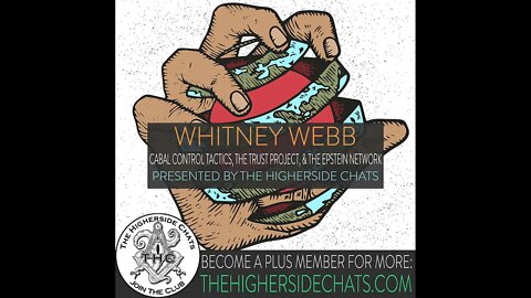 Whitney Webb | Cabal Control Tactics, The Trust Project, & The Epstein Network