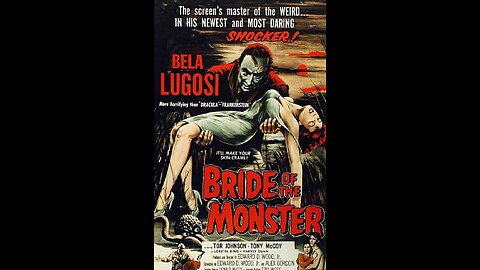 Trailer - The Bride of the Monster - 1955