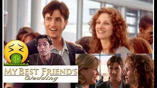 My Best Friend's Wedding (1997) A Straight Man's Point of View (Part 3)