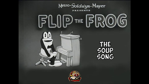 Flip The Frog | The Soup Song | Classic Cartoons & Short Films