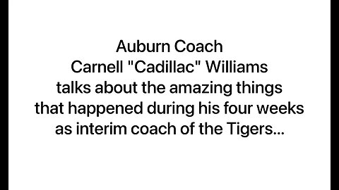 Auburn coach Cadillac Williams talks about Jesus after the Iron Bowl