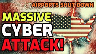 MASSIVE "Russian" CYBER ATTACKS HIT USA - AIRPORTS SHUT DOWN
