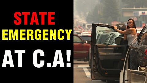 STATE OF EMERGENCY HAS BEEN DECLARED AT C.A! UPDATE TODAY - TRUMP NEWS