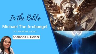 In the Bible: Michael The Archangel Tribute
