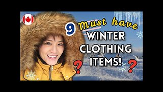 9 essential WINTER CLOTHING items to survive Canada's Winter | Living in Canada
