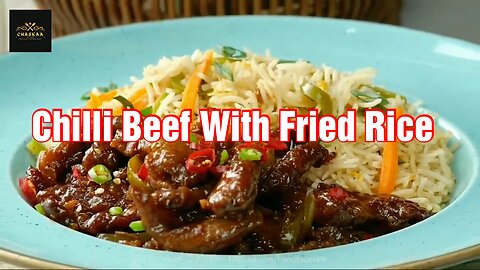 Crispy Chilli Beef with Egg, Vegetables Fried Rice _ Recipe _ by Chaskaa Foods
