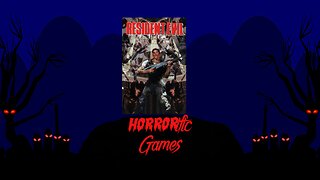 HORRORific Games Resident Evil