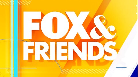 Fox & Friends [ 6AM] | July, 21, 2024