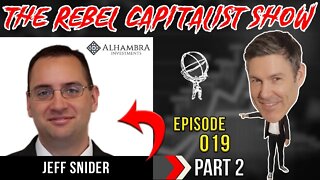 Jeff Snider Part 2/2 (Repo Mkt/Eurodollar Expert) Rebel Capitalist Show Ep. 19