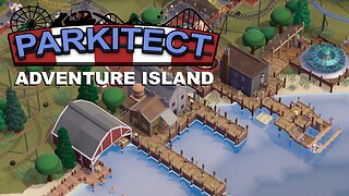 Parkitect Campaign - Adventure Island - Episode 9