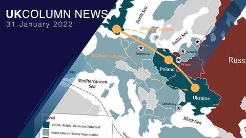 UK Column News - 31st January 2022