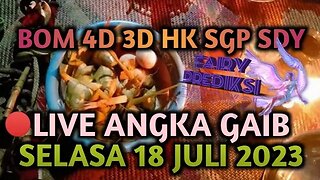 🔴 LIVE ANGKA GAIB SELASA 18 JULI 2023 ANGKA TUNGGAL HK SDY SGP