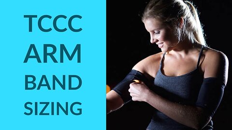 WATCH VIDEO FIRST! TCCC Base Layer Arm Band Sizing