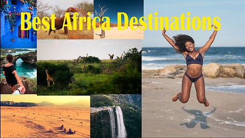10 Best Places to visit in Africa 2023