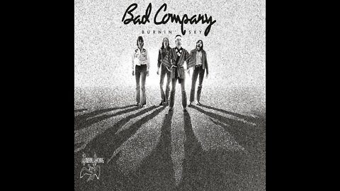BAD COMPANY- Burnin' Sky, full album