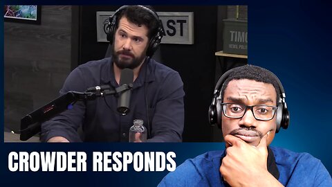 Steven Crowder Responds To Criticism Over Big Con