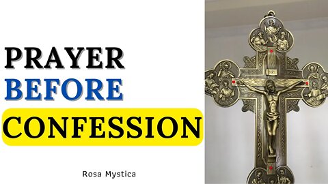 PRAYER BEFORE CONFESSION