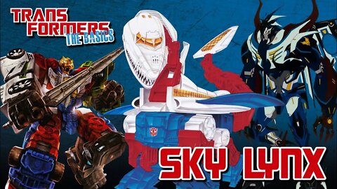 Transformers The Basics: Ep 132 - SKY LYNX