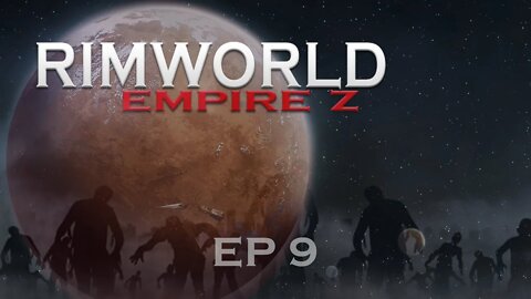 Rimworld: Empire Z #9 |defences set | empires mixed with zombieland