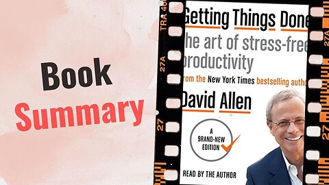 Getting Things Done | Book Summary