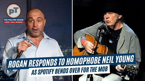 Joe Rogan responds to homophobic shill Neil Young