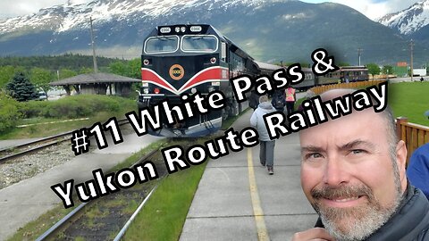 #11 White Pass & Yukon Route Railway