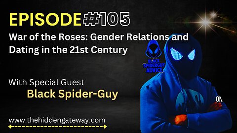 THG Episode: 105 | War of the Roses: Gender Relations and Dating in the 21st Century