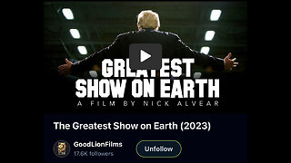 The Greatest Show on Earth (2023) GoodLionFilms