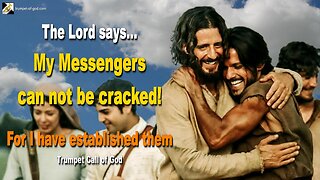 Rhema May 25, 2023 🎺 The Lord says… My Messengers cannot be cracked, for I have established them