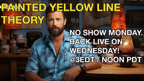 Painted Yellow Line Theory - Big Idea Wednesday