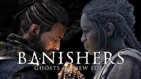 Banishers Ghosts of New Eden🔴Part 1🔴 |1080p | 🔴