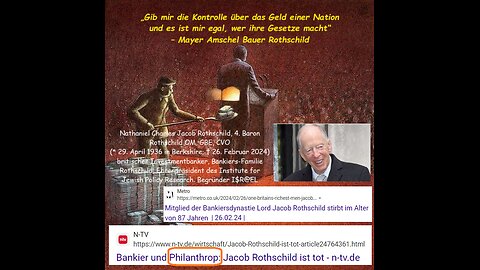 ❗️Die Rothschild-Kontrolle❗️Verstorben: Nathaniel Charles Jacob Rothschild