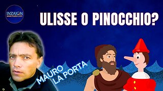 ULISSE O PINOCCHIO? - Mauro La Porta - Luca Nali