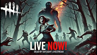 Dead by Daylight Live Stream NOW 🔴 | The TRUE Villain of DBD 😈