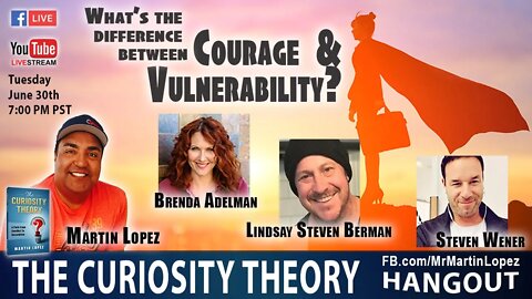 What’s the difference between Courage & Vulnerability