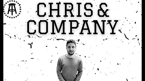 Chris And Company (Episode 6 FT. Kyle Bauer)