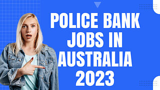 Careers at Police Bank in Australia