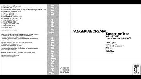 Tangerine Tree Volume 74: London CD 1 2005 Tangerine Dream