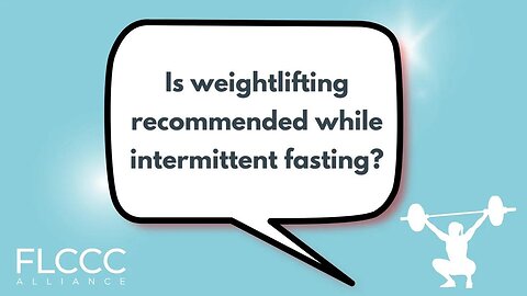 Is weightlifting recommended while intermittent fasting?