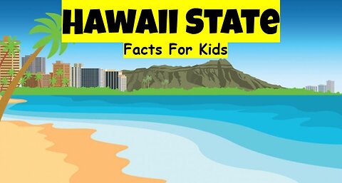 Hawaii State Facts For Kids