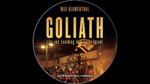 25 - 3.22: The Enemies | Audiobook | Goliath | by Max Blumenthal